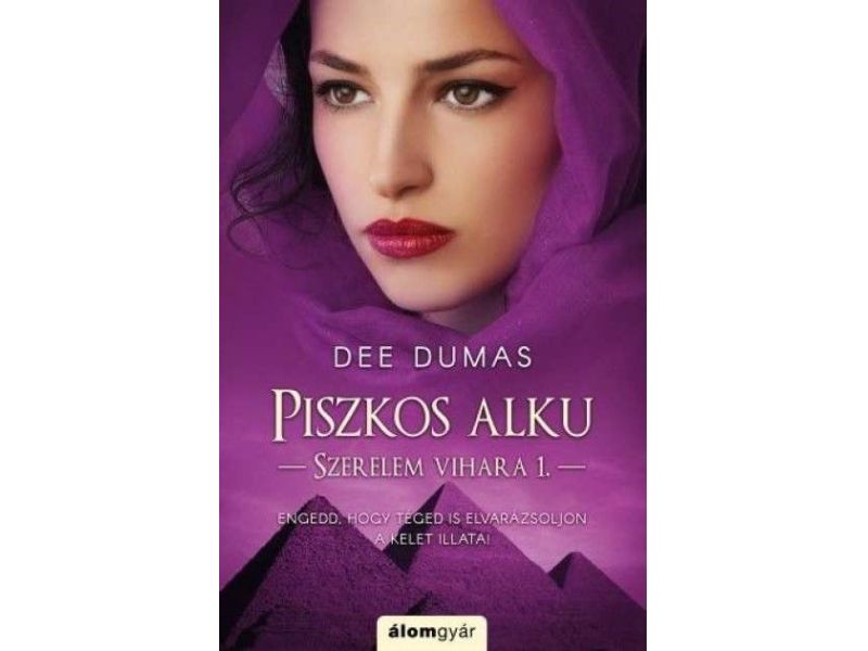 Dee Dumas - Piszkos alku